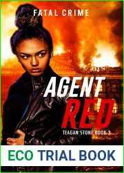 Agent Red: Fatal Crime (Teagan Stone #3)