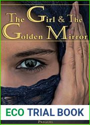 The Girl and the Golden Mirror (Chronicles of the Way and the Darkness #0.5)