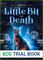 With a Little Bit of Death (Death Retired Mysteries, #4)