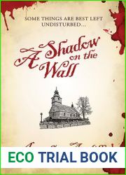 A Shadow on the Wall