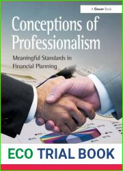 Conceptions of Professionalism: Meaningful Standards in Financial Planning