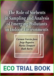 The Role of Sorbents in Sampling and Analysis of Emerging Pollutants in Indoor Environments