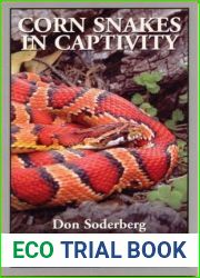 Corn Snakes in Captivity (Professional Breeders Series)