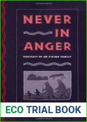 Never in Anger: Portrait of an Eskimo Family
