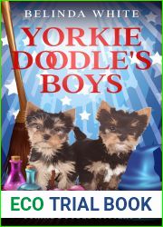 Yorkie Doodle|s Boys (Yorkie Doodle Mystery Book 4)