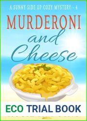 Murderoni and Cheese (A Sunny Side Up Cozy #4)