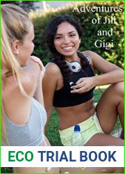 The Adventures of Jill and Gigi