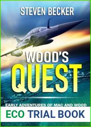 Wood|s Quest: Action and Adventure in the Florida Keys (Early Adventures of Mac and Wood Book 3)