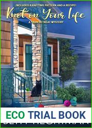 Knot on Your Life (Yarn Retreat Mystery, #7)
