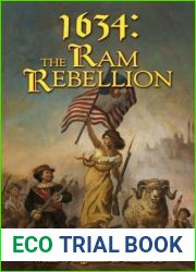 1634: The Ram Rebellion (Assiti Shards, #4)
