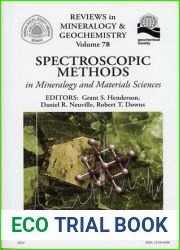 Spectroscopic Methods in Mineralogy and Material Sciences (Reviews in Mineralogy and Geochemistry, 78)