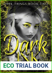 Dark Ink (Dark Things #2)