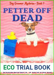 Petter Off Dead (Dog Groomer Mysteries, #7)