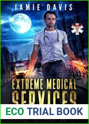 Extreme Medical Services (Extreme Medical Services #1)