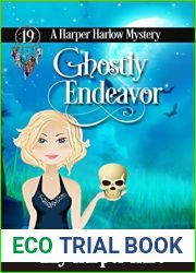 Ghostly Endeavor (Harper Harlow, #19)