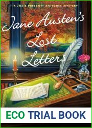 Jane Austen|s Lost Letters (Josie Prescott Antiques)
