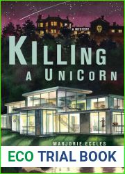 Killing a Unicorn
