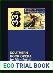 Drive-By Truckers| Southern Rock Opera