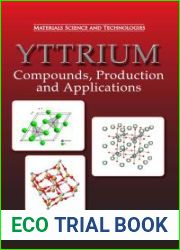 Yttrium: Compounds, Production, and Applications
