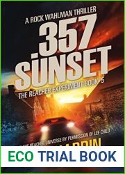 357 Sunset (The Jack Reacher Experiment #5)