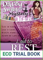 Laid to Rest (Darcy Sweet #18)