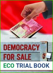 Democracy for Sale: Elections, Clientelism, and the State in Indonesia