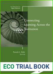 Connecting Learning Across the Institution: New Directions for Higher Education, Number 165 (J-B HE Single Issue Higher Education)