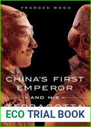 China|s First Emperor and His Terracotta Warriors