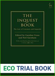 The Inquest Book: The Law of Coroners and Inquests