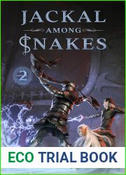 Jackal Among Snakes, Book 2