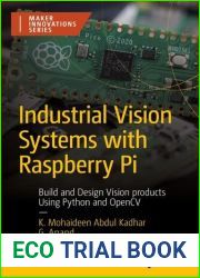 Industrial Vision Systems with Pi