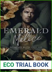 Emerald Malice (Kuznetsov Bratva Book 1)