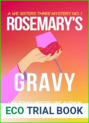 Rosemary|s Gravy (We Sisters Three, #1)