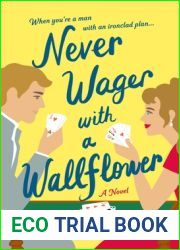Never Wager with a Wallflower (The Merriwell Sisters, #3)