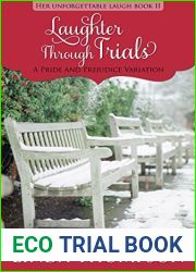 Laughter Through Trials: A Pride and Prejudice Variation (Her Unforgettable Laugh, #2)