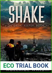 Shake: Dystopian Urban Fantasy Romance Novelette (The Great Keeper Series)