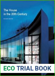 The House in the Twentieth Century by Richard Weston (2003-03-31)