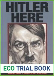 Hitler Here: A Biographical Novel