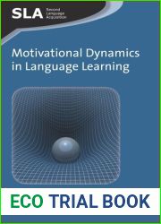 Motivational Dynamics in Language Learning