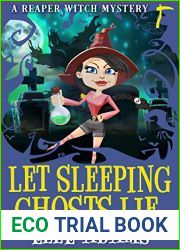 Let Sleeping Ghosts Lie (Reaper Witch #2)