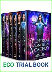Montrose Paranormal Academy The COMPLETE Box Set