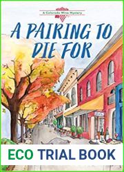 A Pairing to Die For (Colorado Wine Mystery, #2)