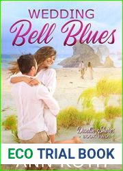 Wedding Bell Blues (Dunlin Shores, #2)