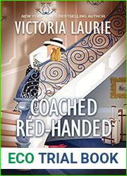 Coached Red-Handed (The Life Coach Mysteries, #4)