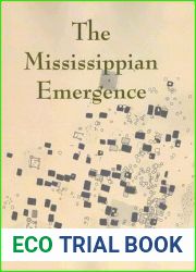 The Mississippian Emergence