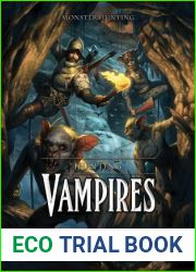 Hunting Vampires (Monster Hunting)