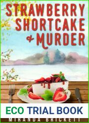 Strawberry Shortcake and Murder (The Prairie Crocus Cozy Mystery Series Book 9)