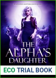 The Alpha|s Daughter: An Unexpected Mate Romance Short Story (Wild Ridge Shifters Series Book 1)