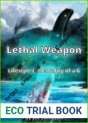 Lethal Weapon - Lifestyle And Mentality Of A G