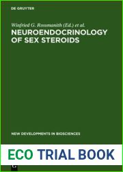 Neuroendocrinology of Sex Steroids: Basic Knowledge and Clinical Implications